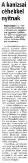 Zalai Hírlap 2010 03 05 054sz 05old - A kanizsai céhekkel nyitnak.jpg Zalai Hírlap 2010 03 05 054sz 05old - A kanizsai céhekkel nyitnak.jpg